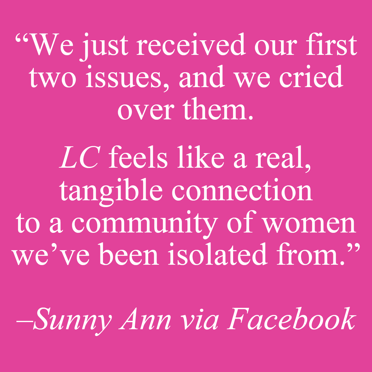 Quote from new LC reader - button links to donation page